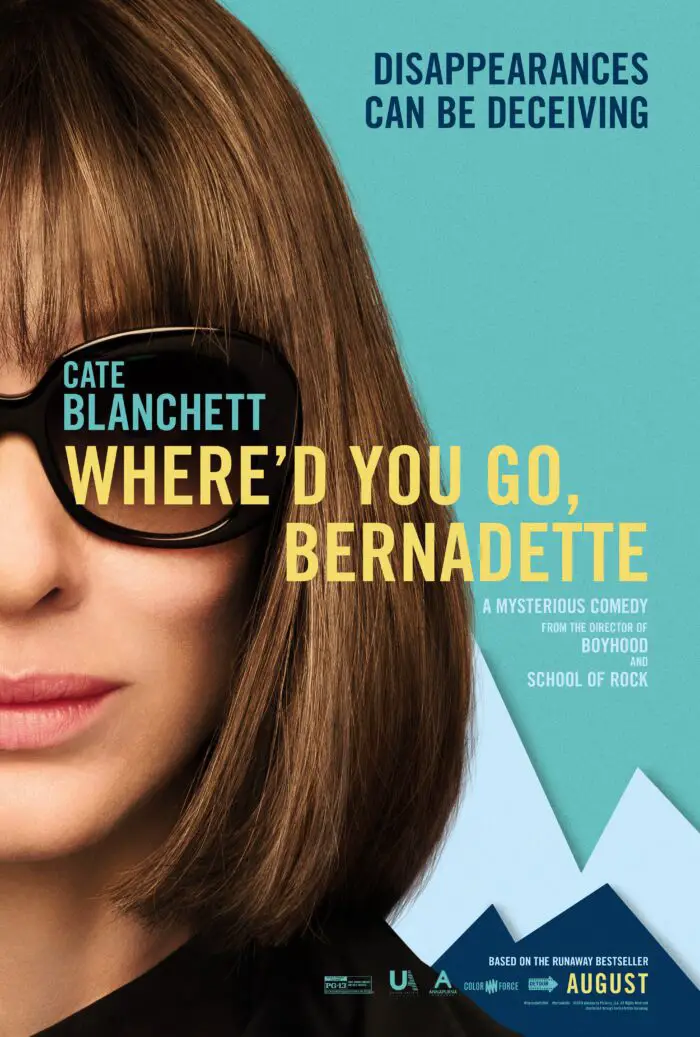 The official poster for Richard Linklater's "Where'd You Go, Bernadette" starring Cate Blanchett