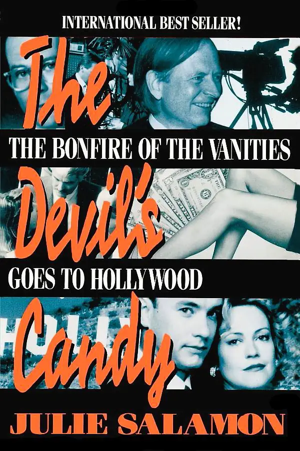 Tom Hanks and Melanie Griffith appear with Bruce Willis and author Tom Wolfe on the book cover of The Devil's Candy The Bonfire of the Vanities Goes To Hollywood 