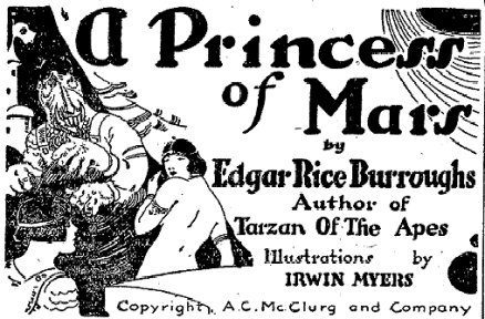 Some of the original art from Edgar Rice Burroughs' "A Princess of Mars"