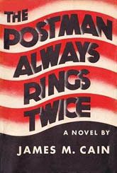 The cover of James M. Cain's 'The Postman Always Rings Twice', the basis for Ossessione