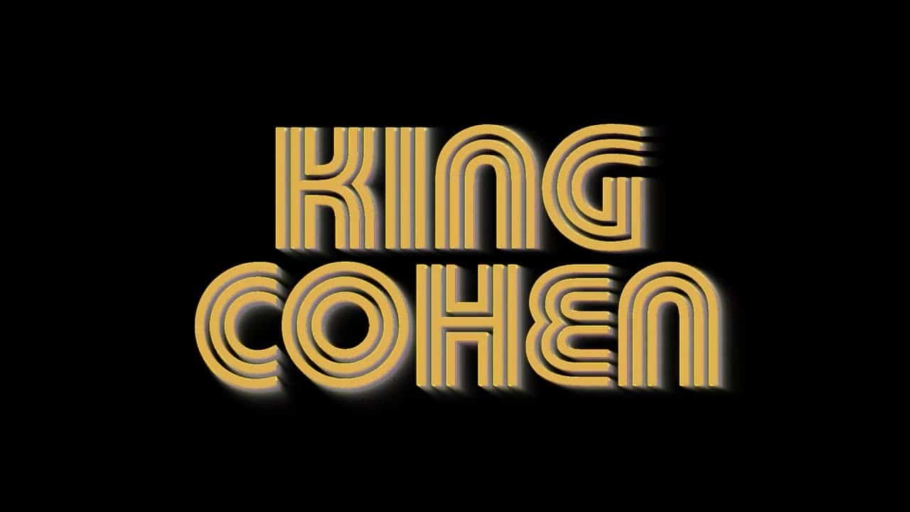 The title card for King Cohen.