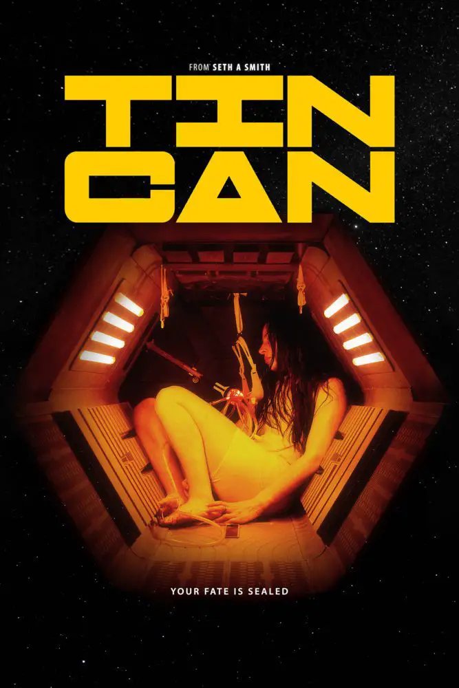 Poster for Tin Can: Fret sits in a near-fetal position inside a small chamber. The tagline reads "Your Fate is Dealed."