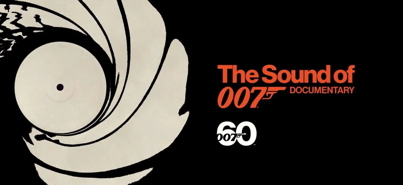A stylized title card reading "The Sound of 007: James Bond 60th Anniversary"