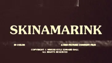the title card for Skinamarink