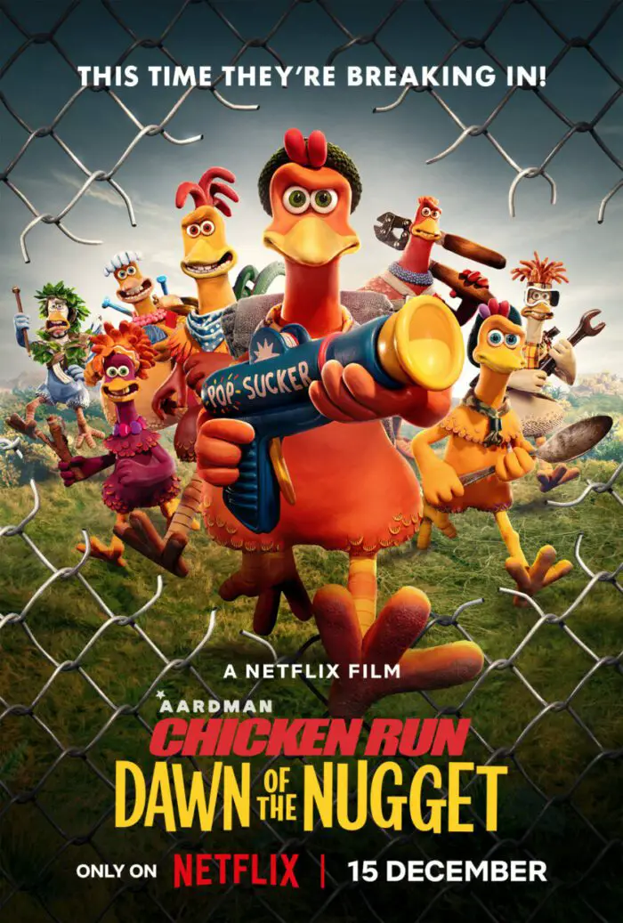 Poster for Chicken Run: Dawn of the Nugget depicting the cast of characters armed and breaking through a fence.