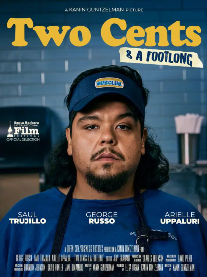 Poster for Two Cents and a Footlong depicting Saul Trujillo as Lenny.